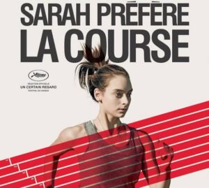 Affiche du film, Sarah préfère la course.